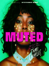 Cover image for Muted